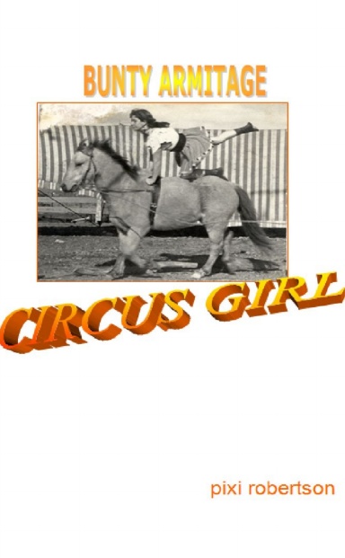 Bunty Armitage Circus Girl