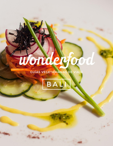 Wonderfood Bali - Guía Vegetariana de Viaje