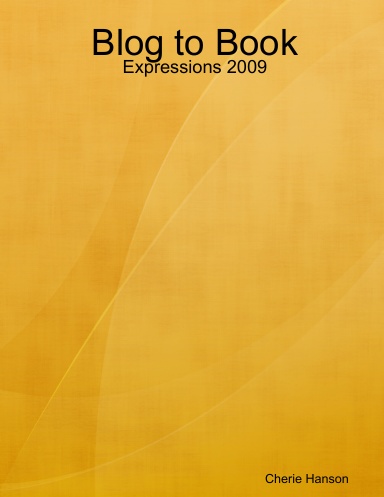 Blog to Book: Expressions 2009