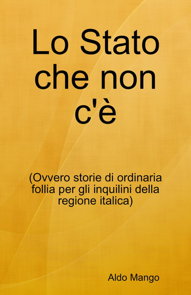 Lo Stato che non c'è