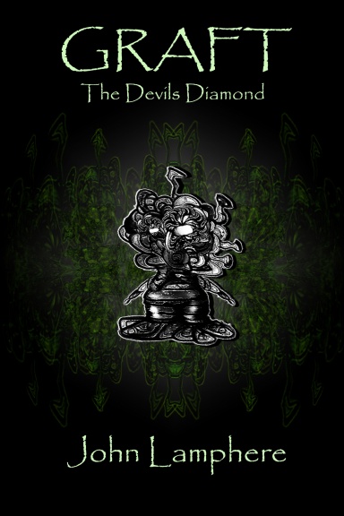 Graft: the devil's diamond