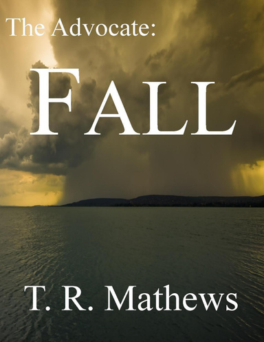 The Advocate: Fall