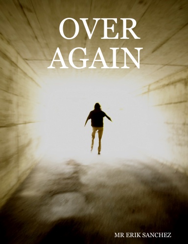 OVER AGAIN