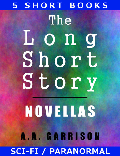 The Long Short Story: Novellas