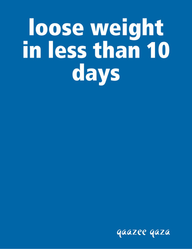 loose weight in less than 10 days