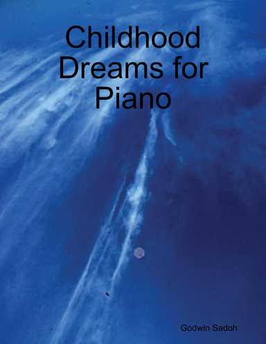 Childhood Dreams for Piano