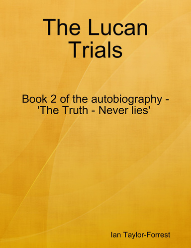 The Lucan Trials