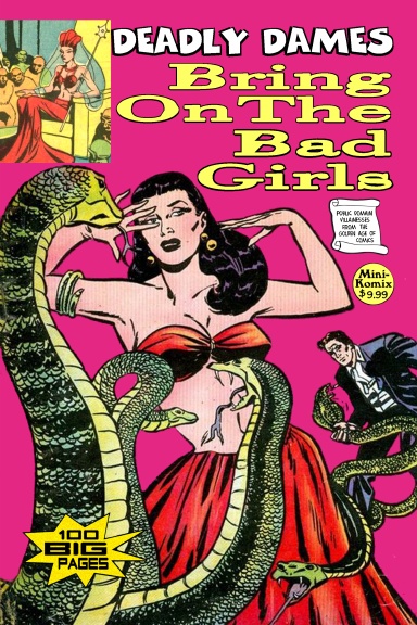 Deadly Dames: Bring On The Bad Girls