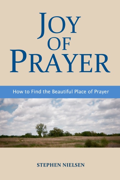 JOY OF PRAYER
