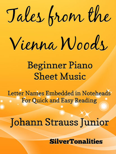 Tales From the Vienna Woods Beginner Piano Sheet Music Pdf