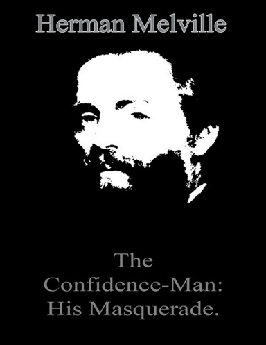 The Confidence-Man: His Masquerade