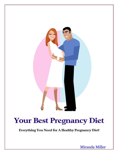 Your Best Pregnancy Diet