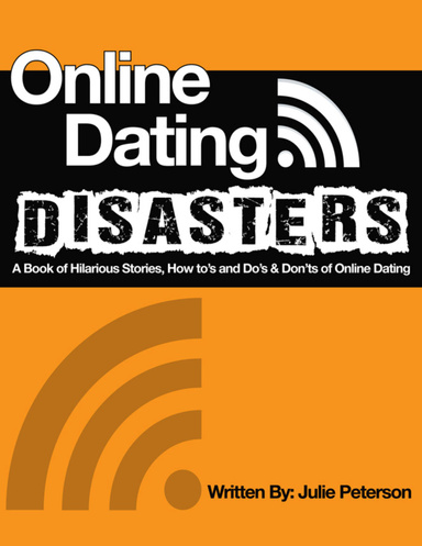 Online Dating Disasters