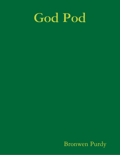 God Pod