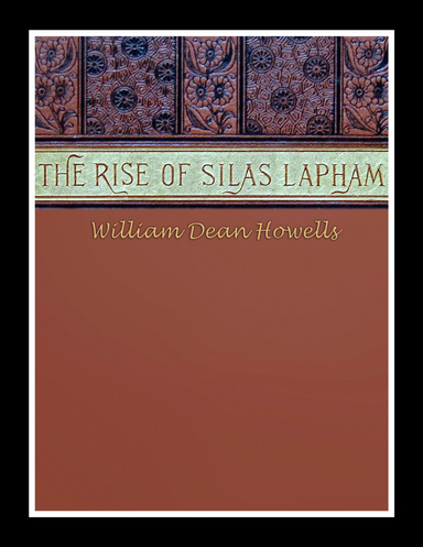 The Rise of Silas Lapham