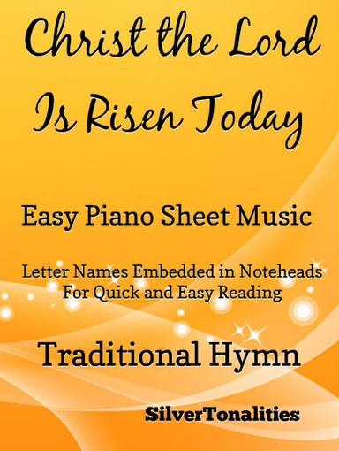 Christ the Lord Is Risen Today Easy Piano Sheet Music Pdf