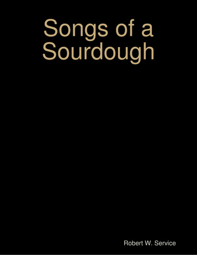 Songs of a Sourdough