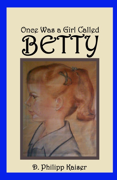Once Was a Girl Called BETTY