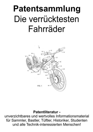 Die verrücktesten Fahrräder Patentsammlung