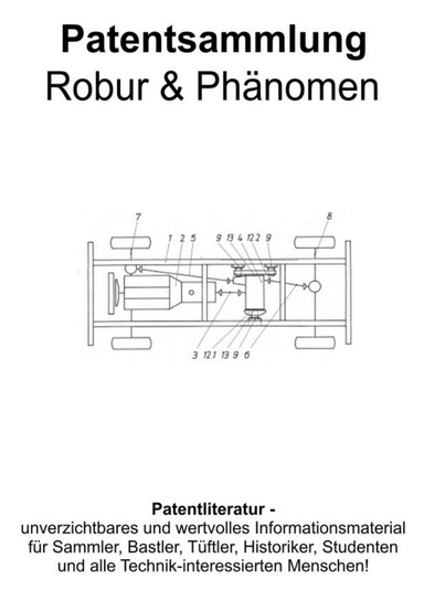 Robur & Phänomen Fahrzeuge Patentsammlung