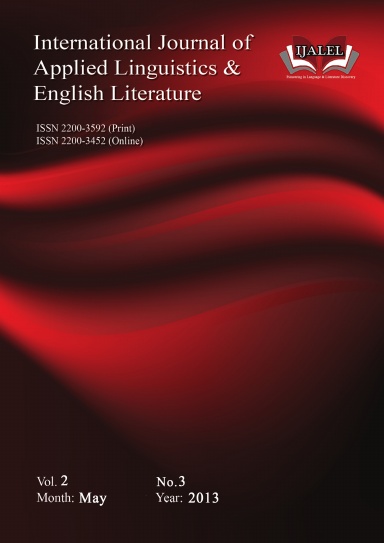 International Journal of Applied Linguistics & English Literature (IJALEL, V.2 No.3)