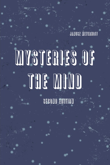 Mysteries of the mind second edition