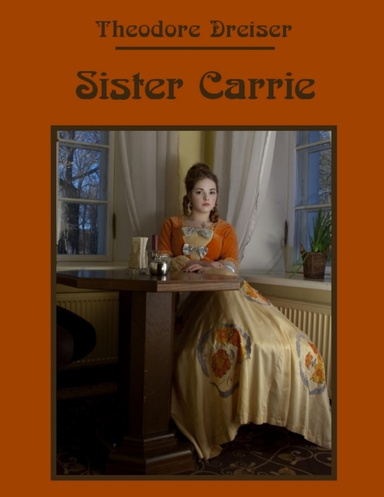 Sister Carrie (Illustrated)