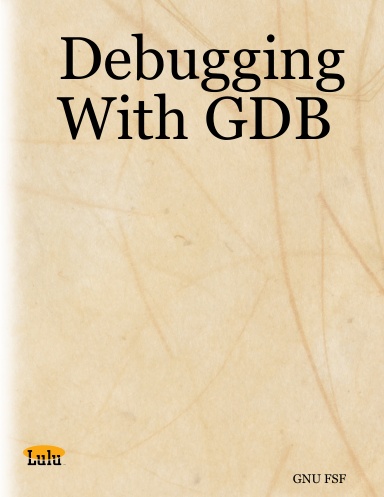 Debugging With GDB