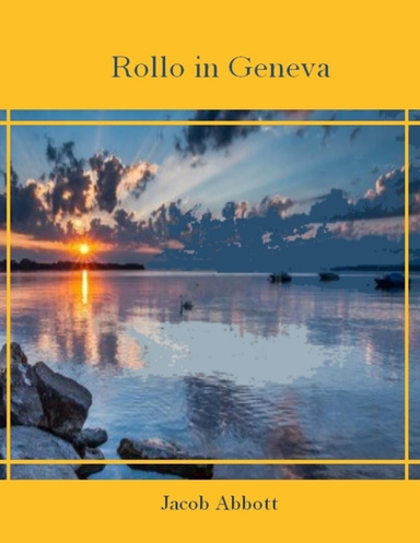 Rollo in Geneva (Illustrated)