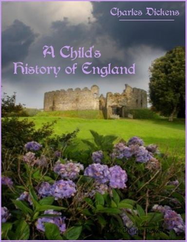 A Child's History of England (Illustrated)