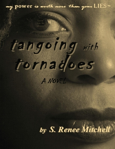 Tangoing With Tornadoes: A Novel