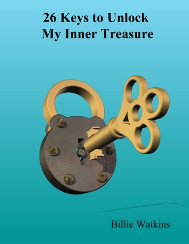 26 Keys That Unlock My Inner Treasure
