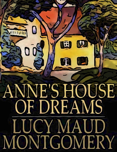 Anne's House of Dreams
