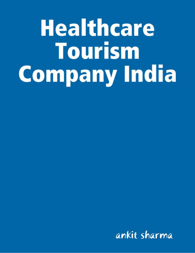 Healthcare Tourism Company India