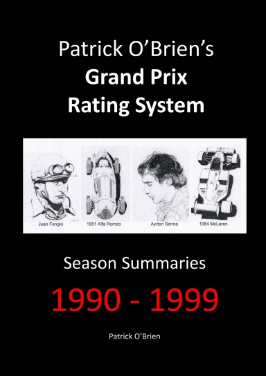 Patrick O'Brien's Grand Prix Rating System: Season Summaries 1990-1999