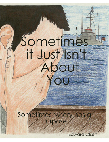 Sometimes It Just Isn't About You