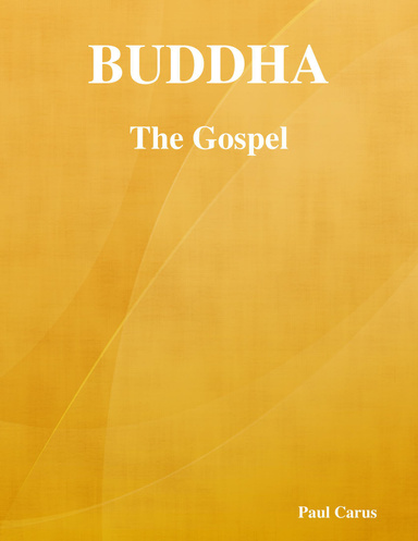 Buddha: The Gospel
