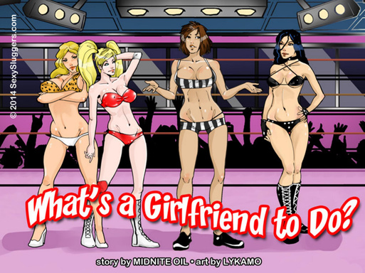What's a Girlfriend to Do?