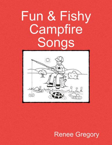 Fun & Fishy Campfire Songs
