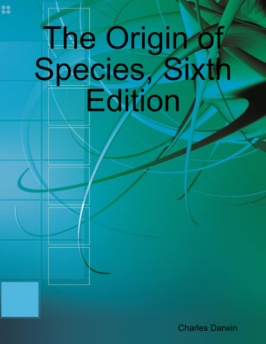 The Origin of Species, Sixth Edition