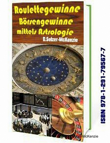 Roulettegewinne Börsengewinne mittels Astrologie