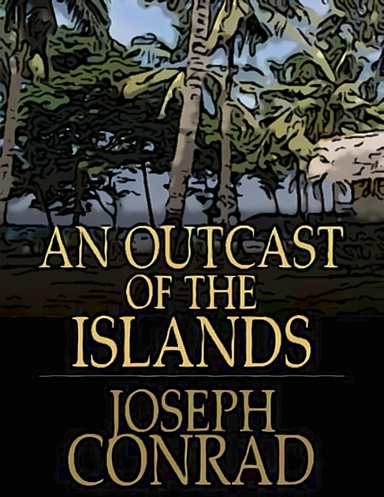 An Outcast of the Islands