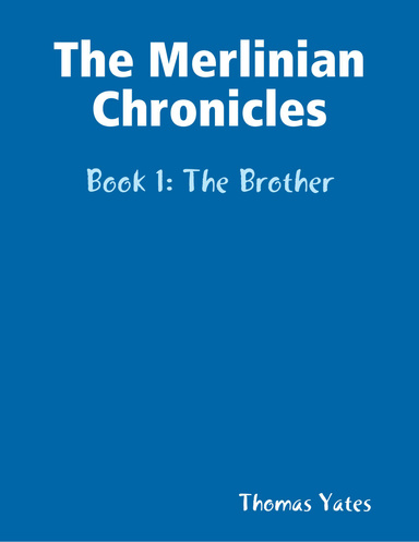 The Merlinian Chronicles