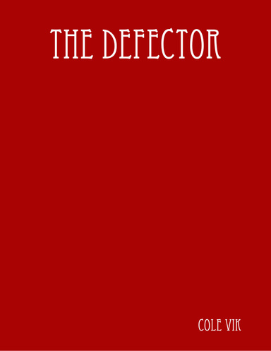 The Defector