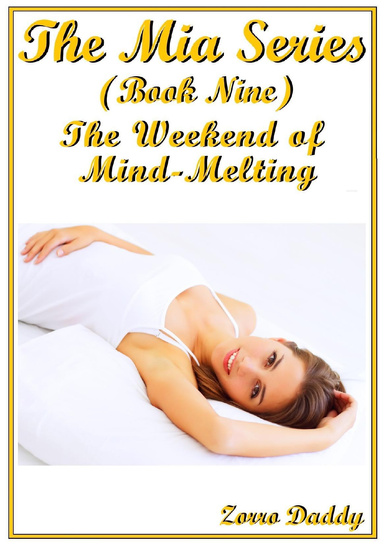 The Mia Series: Book Nine