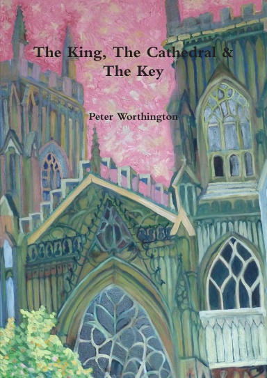 The King, The Cathedral & The Key