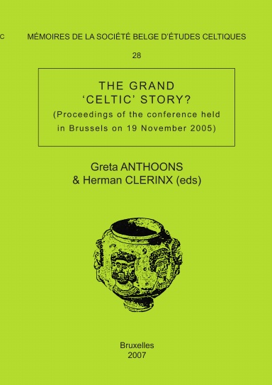 Mémoire n°28 - The Grand ‘Celtic’ Story ?