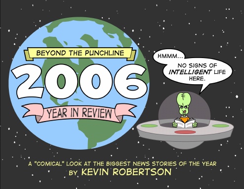 Beyond the Punchline : 2006 Year in Review