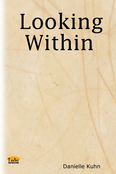 Looking Within