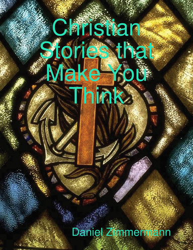 Christian Stories That Make You Think